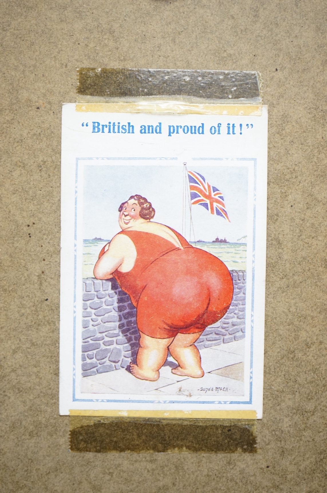 Donald McGill (1875-1962), original watercolour / gouache, 'British and proud of it!', signed, 22 x 16cm. Condition - fair